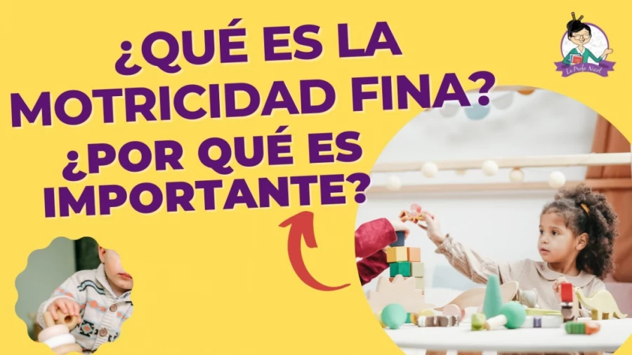 Imagen portada ¿QUÉ ES LA MOTRICIDAD FINA Y POR QUÉ ES TAN IMPORTANTE? EN LA PRIMERA INFANCIA