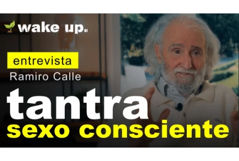 Sexualidad Consciente: Tantra - Ramiro Calle