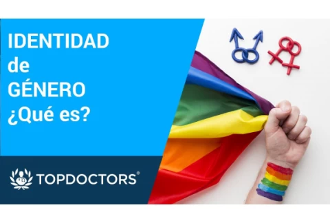 IDENTIDAD de GÉNERO ¿Qué es? 🏳‍🌈 | Top Doctors