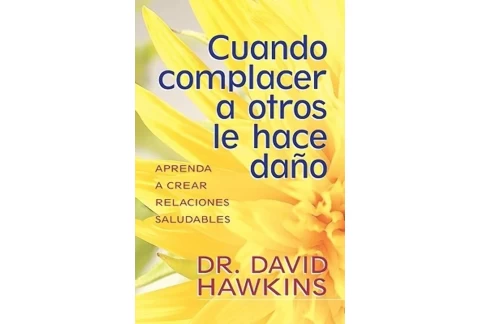 Cuando Complacer a Otros Le Hace Daño