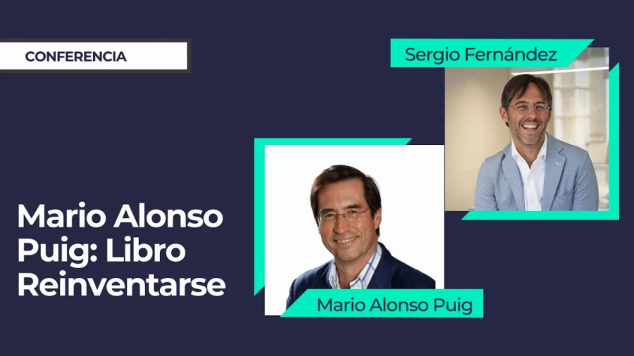 Imagen portada Mario Alonso Puig: Libro Reinventarse⎮Sergio Fernández, Instituto Pensamiento Positivo