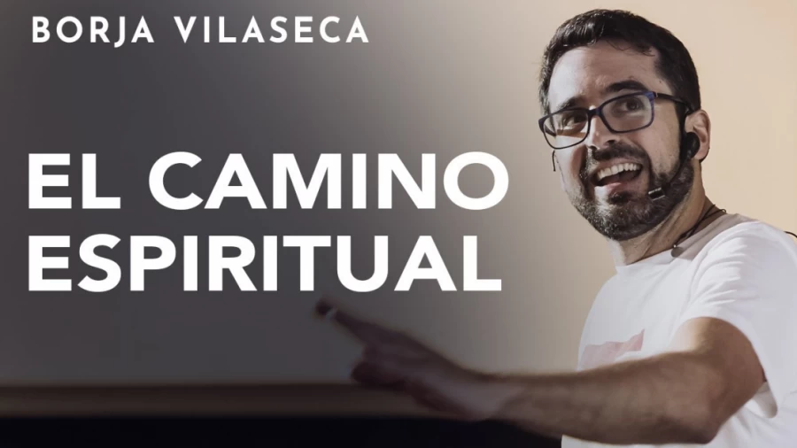 Imagen portada Las 5 etapas del desarrollo espiritual | Conferencia presencial | Borja Vilaseca