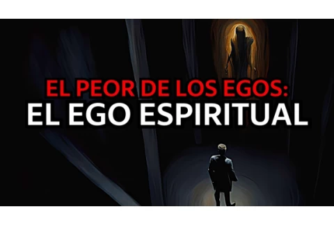 Cuando El Despertar se Convierte en una Trampa 🚧🔮 EL EGO ESPIRITUAL
