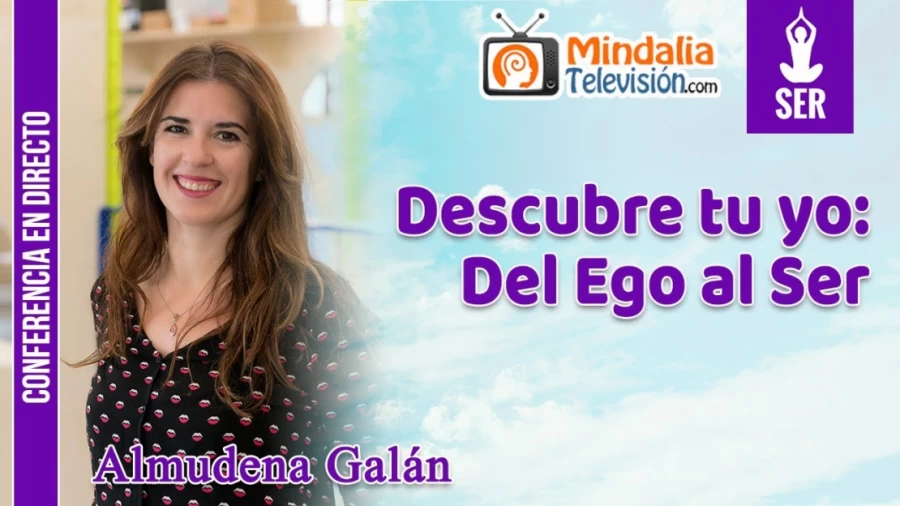 Imagen portada Descubre tu yo: Del Ego al Ser por Almudena Galán