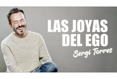 SERGI TORRES - Las Joyas del Ego