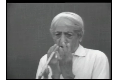 Krishnamurti - ¿Puede el pensamiento darse cuenta de sí mismo cuando interviene?