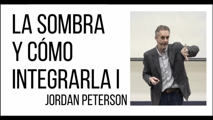 Imagen portada La Sombra y cómo integrarla I (Jung) - Jordan Peterson