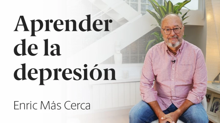 Imagen portada Aprender de la depresión 😔 Enric Más Cerca [49]