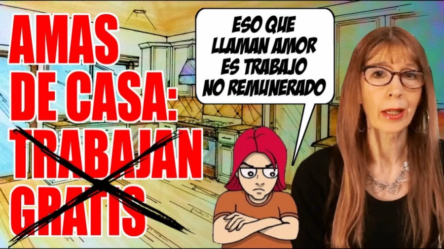 Imagen portada AMAS DE CASA: el MITO del TRABAJO NO REMUNERADO