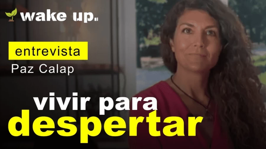 Imagen portada La vida es para despertar - El despertar de la Conciencia de Paz Calap