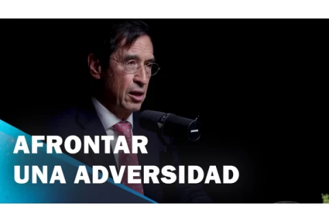 ¿Cómo enfrentarse y superar una ADVERSIDAD? Con Ney Díaz | Mario Alonso Puig
