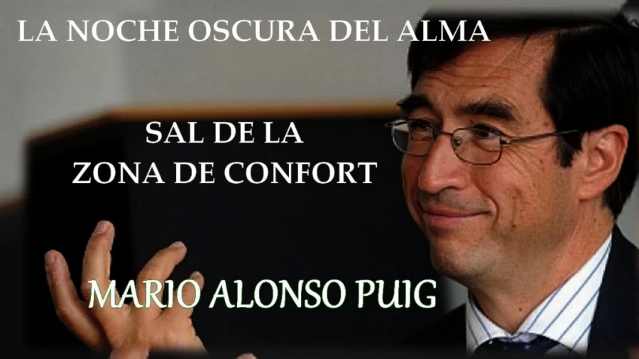 Imagen portada LA NOCHE OSCURA DEL ALMA DR MARIO ALONSO PUIG - SAL DE TU ZONA DE CONFORT