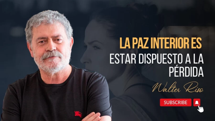 Imagen portada La paz interior es estar dispuesto a la pérdida - Walter Riso