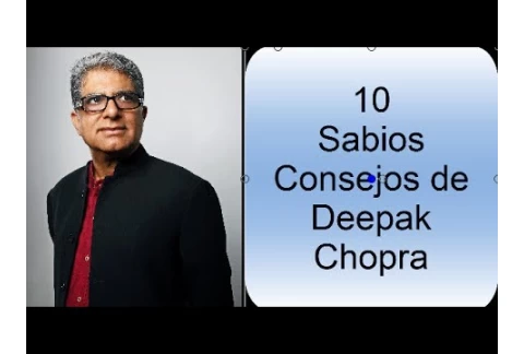 Deepak chopra en Español   Crea una Vida Plena con estos consejos