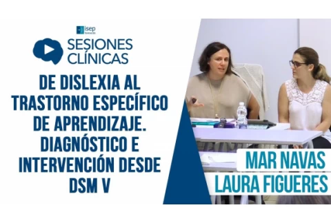 De dislexia al trastorno específico de aprendizaje. Diagnóstico e intervención desde DSM V