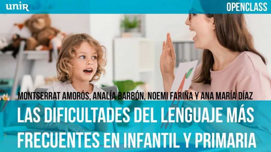 Imagen portada Dificultades del Lenguaje más frecuentes en Infantil y Primaria | #UNIRmaestros