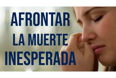 CLAVES para GESTIONAR Y AFRONTAR el dolor MUERTE INESPERADA - Ana Salomón