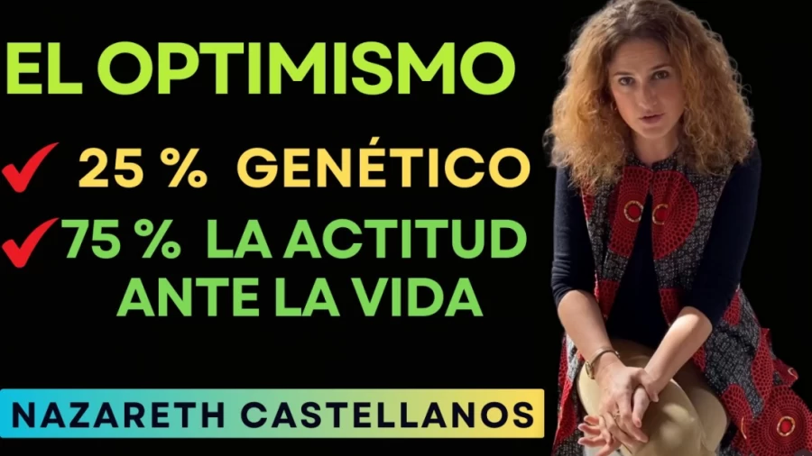 Imagen portada ❤️ 🧠 APRENDE SOBRE EL OPTIMISMO Y EL CEREBRO CON LA Dra NAZARETH CASTELLANOS