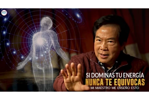 Mi Maestro Me ENSEÑO ESTO! - DOMINA TU ENERGÍA | Mantak Chia
