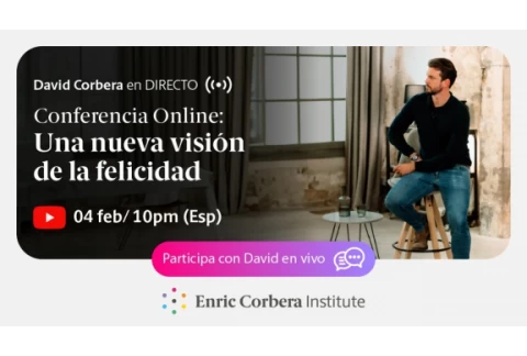 Conferencia David Corbera 🤗 Una nueva visión de la felicidad