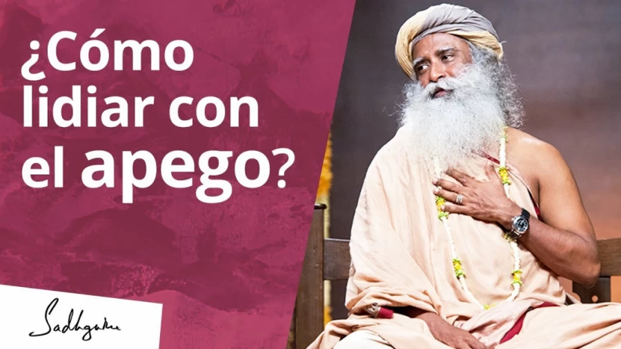 Imagen portada ¿Cómo lidiar con el apego? | Sadhguru
