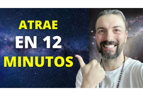 LA LEY DE LA ATRACCIÓN: CÓMO MANIFESTAR Y ATRAER TODO LO QUE DESEAS
