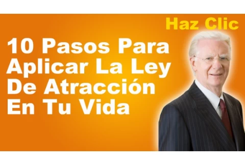 10 pasos para aplicar la ley de atracción en tu vida