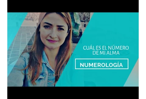 CUAL ES EL NUMERO DE MI ALMA