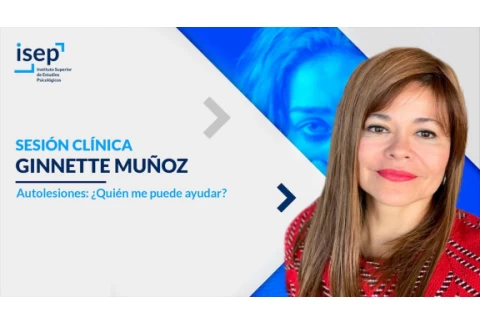 Autolesiones: ¿Quién me puede ayudar? - Ginnette Muñoz