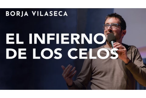 Claves para gestionar los celos | Conferencia presencial | Borja Vilaseca