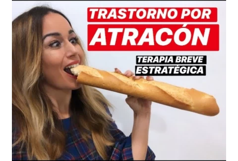 TRASTORNO POR ATRACÓN desde la Terapia Breve Estratégica