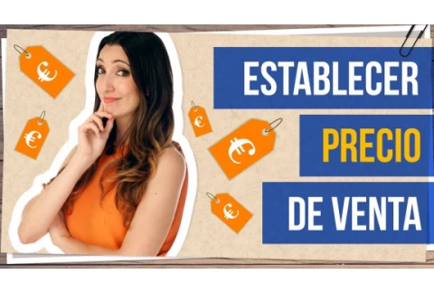 Cómo poner el precio correcto a tus productos o servicios  - Judit Català