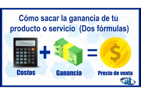 Cómo sacar la ganancia de un producto o servicio (2 fórmulas)