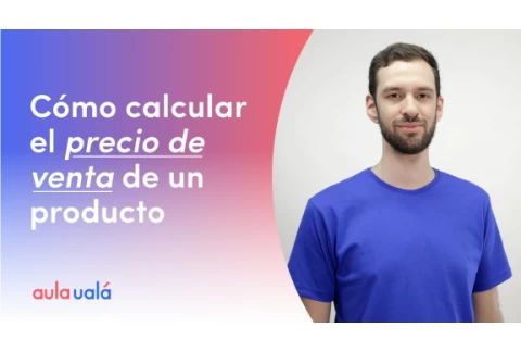 Cómo calcular el precio de venta un producto | #AulaUalá
