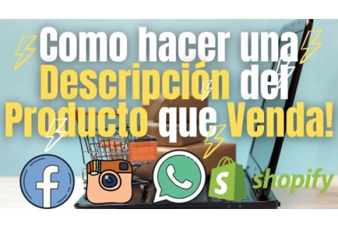 Como Hacer una Descripción del Producto que Venda