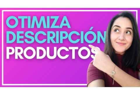 📝 Cómo hacer una descripción del producto que venda en 2021