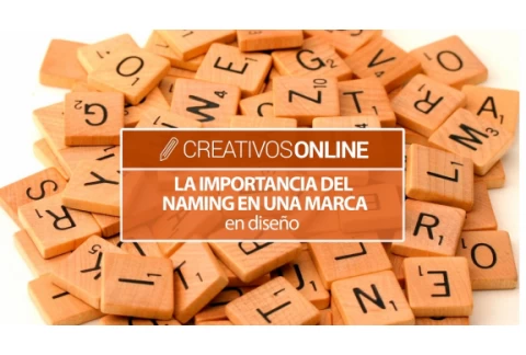 La importancia de crear un buen naming para una marca o producto