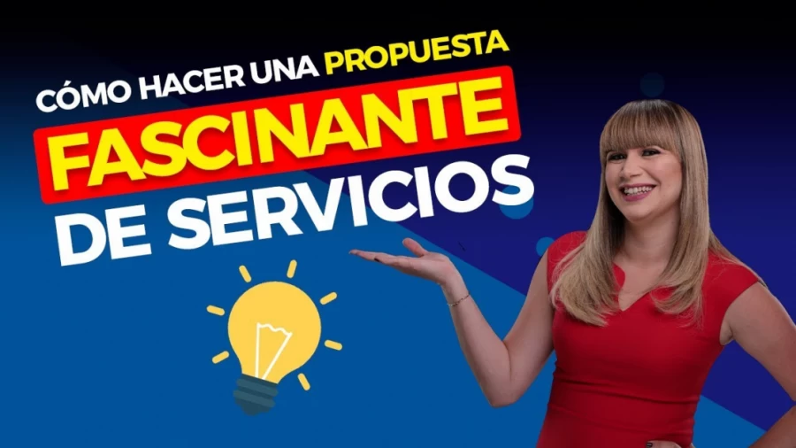 Imagen portada Cómo crear una Propuesta de Servicios Irresistible