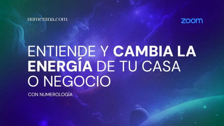 Imagen portada Taller Online | Entiende y cambia la energía de tu casa o negocio con numerología