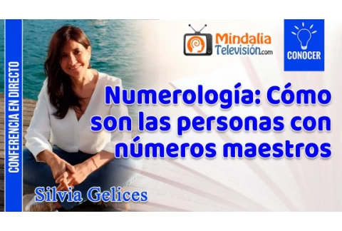 Numerología: Cómo son las personas con números maestros, por Silvia Gelices