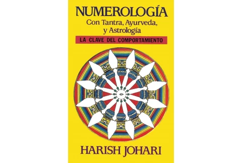 Numerología: Con Tantra, Ayurveda, y Astrología. (Inner Traditions)