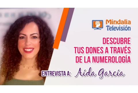Descubre tus dones a través de la Numerología. Entrevista a Aída García