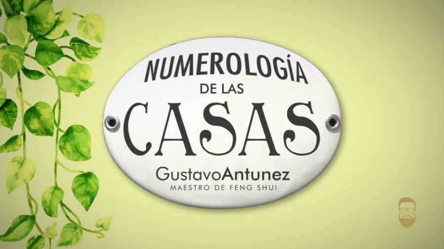 Imagen portada 🏠 Significado de los NÚMEROS de tu CASA 2024 (Gustavo Antunez, Maestro de Feng Shui)
