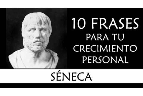 10 Frases de Séneca IMPRESCINDIBLES en tu Crecimiento Personal