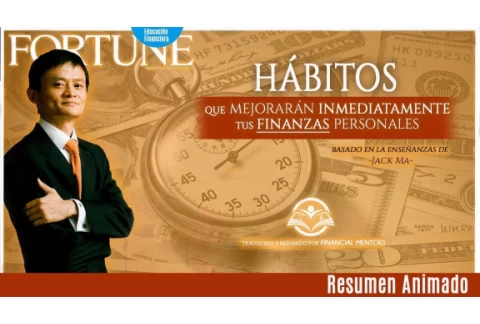 ¡PRUÉBALO POR 11 DIAS! 11 Hábitos que Mejorarán Inmediatamente tus Finanzas Personales - Jack Ma
