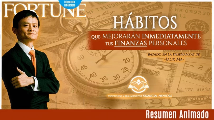 Imagen portada ¡PRUÉBALO POR 11 DIAS! 11 Hábitos que Mejorarán Inmediatamente tus Finanzas Personales - Jack Ma