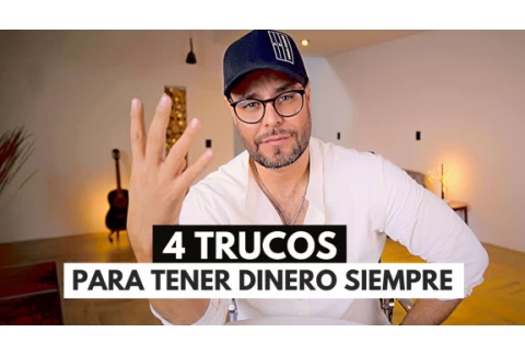 4 Trucos que usa la gente que SIEMPRE tiene DINERO