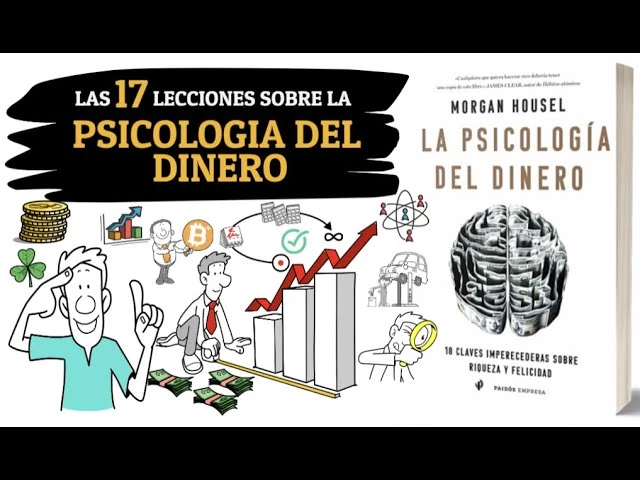 Imagen portada Las 17 Lecciones sobre LA PSICOLOGIA DEL DINERO - Morgan Housel