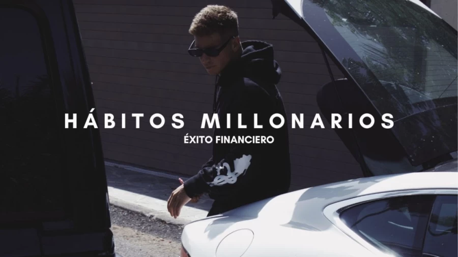 Imagen portada 9 HÁBITOS para ser MILLONARIO | El Camino al Éxito Financiero