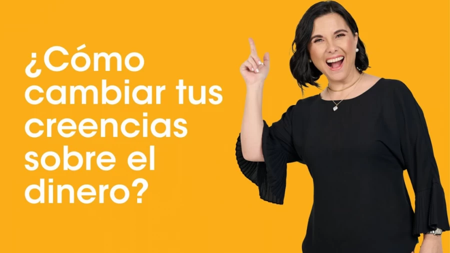 Imagen portada ¿Cómo Cambiar tus Creencias Sobre el Dinero?
